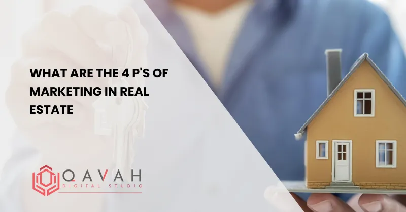 What Are The 4 P's Of Marketing In Real Estate