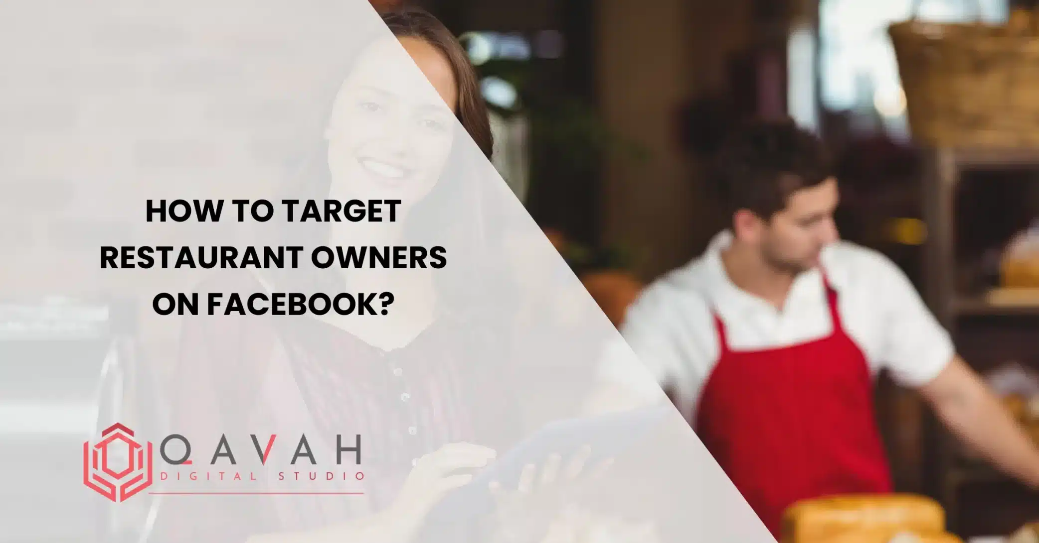 How-to-Target-Restaurant-Owners-on-Facebook
