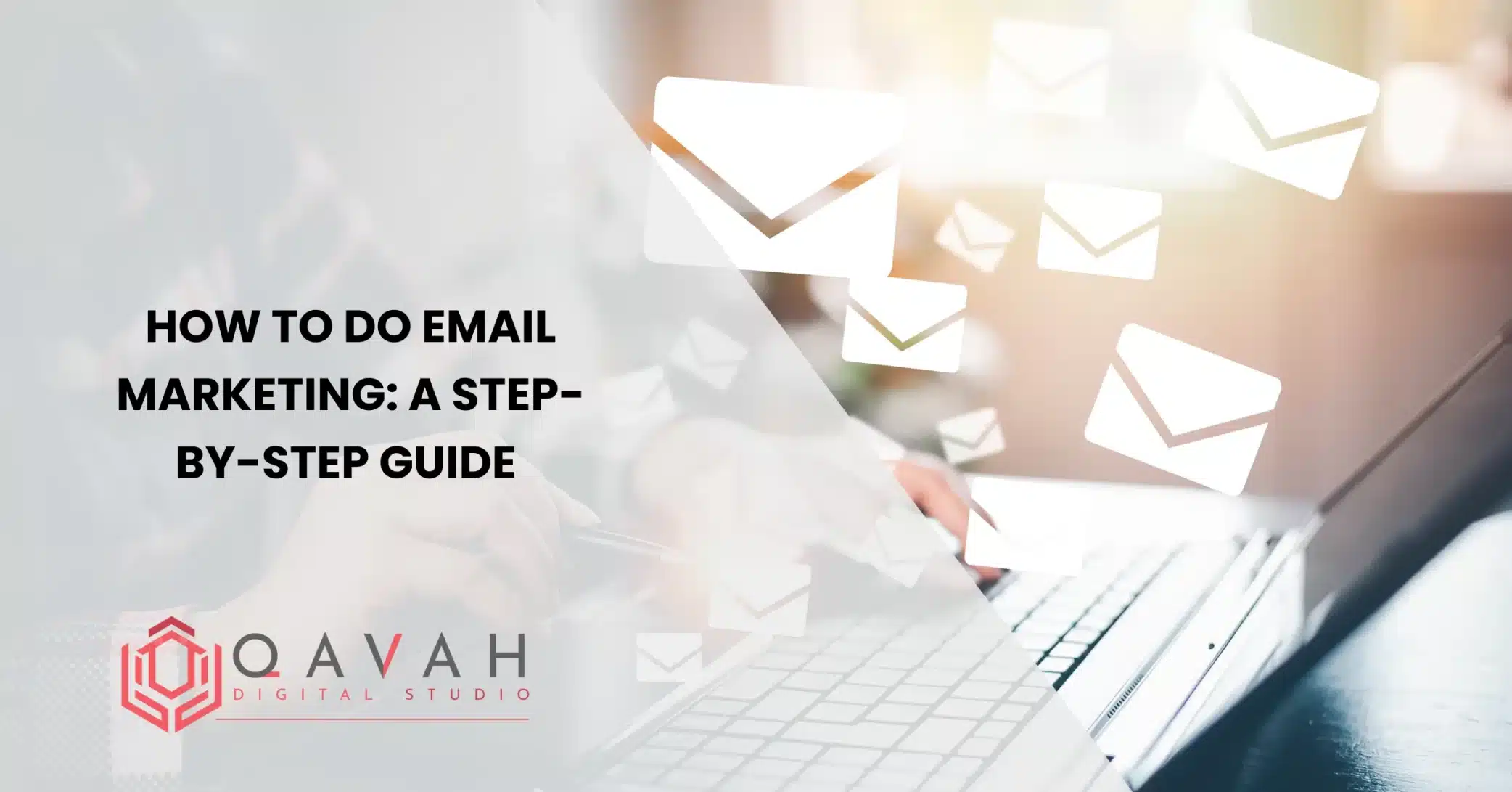How to do email marketing_ a step-by-step guide