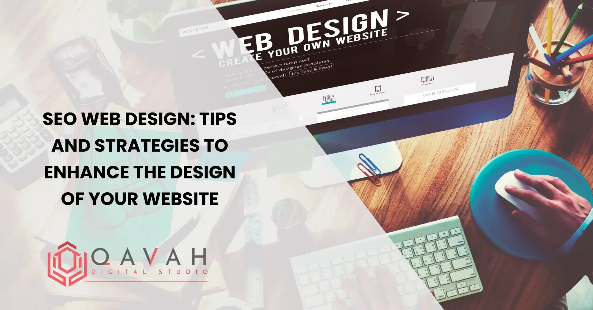 SEO Web Design_ Tips and Strategies to Enhance the Design of Your Website